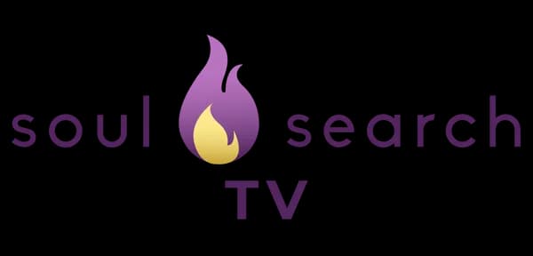 SOUL SEARCH TV | WATCH ENTERTAINMENT | LIVE TV